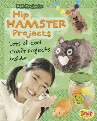 Cover for Isabel Thomas · Hip Hamster Projects (Hardcover Book) (2015)