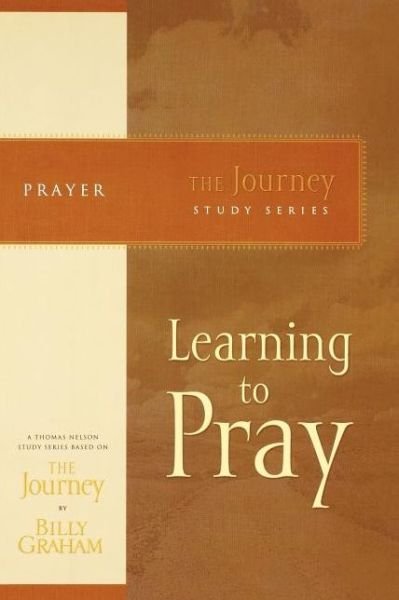 Cover for Billy Graham · Learning to Pray (Paperback Book) (2007)