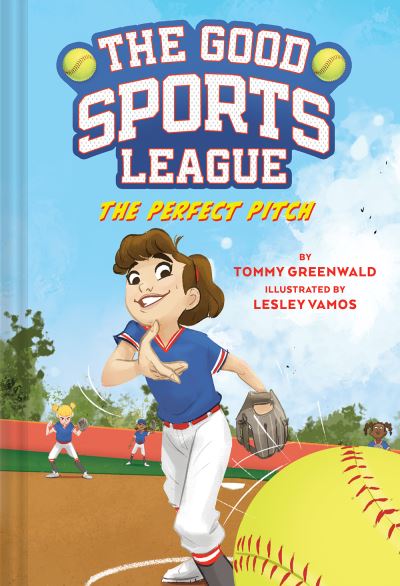 Cover for Tommy Greenwald · Perfect Pitch (Good Sports League #2) - The Good Sports League (Gebundenes Buch) (2023)