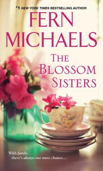 Cover for Fern Michaels · The Blossom Sisters (Paperback Book) (2016)