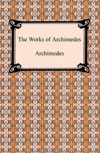 Cover for Archimedes · The Works of Archimedes (Paperback Book) (2010)