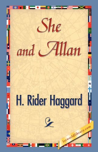 Cover for H. Rider Haggard · She and Allan (Hardcover Book) (2007)