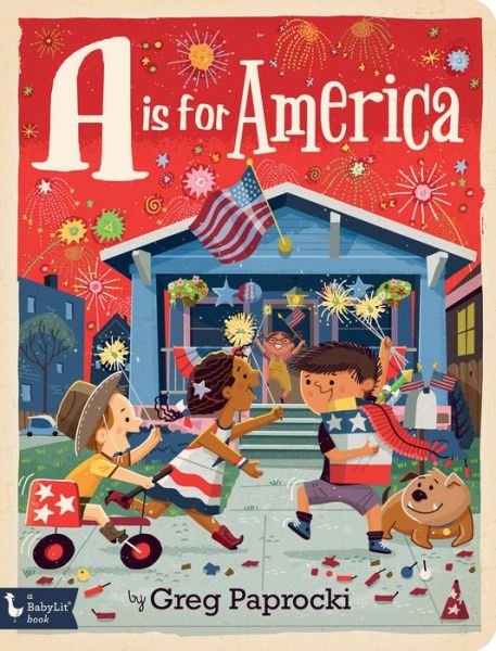 Cover for Greg Paprocki · A Is for America (Kartonbuch) (2019)