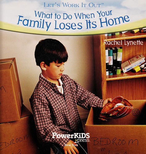 Cover for Rachel Lynette · What to do when your family loses its home (Book) [1st edition] (2010)