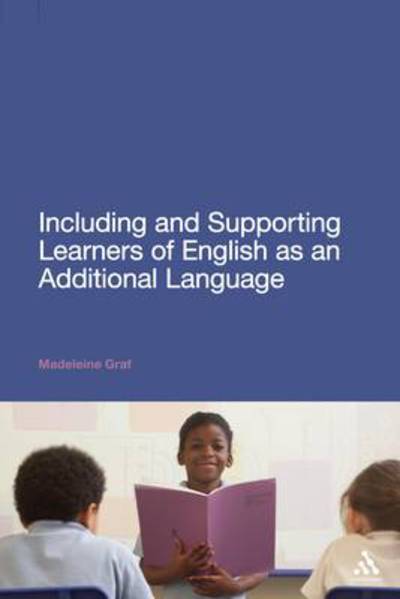 Cover for Madeleine Graf · Including and Supporting Learners of English as an Additional Language (Paperback Book) (2011)