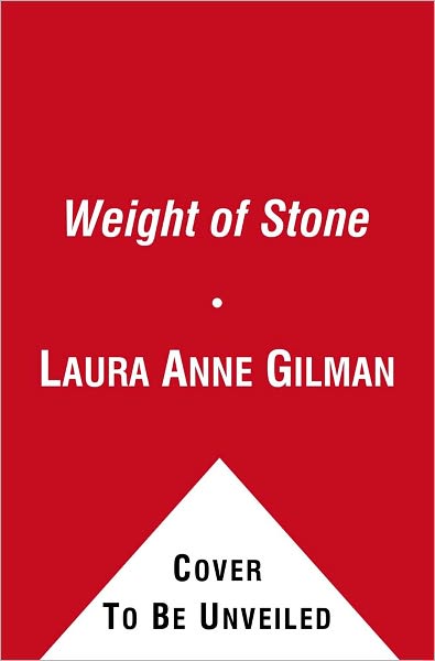 Cover for Laura Anne Gilman · Weight of Stone: Book Two of the Vineart War (Paperback Book) (2011)