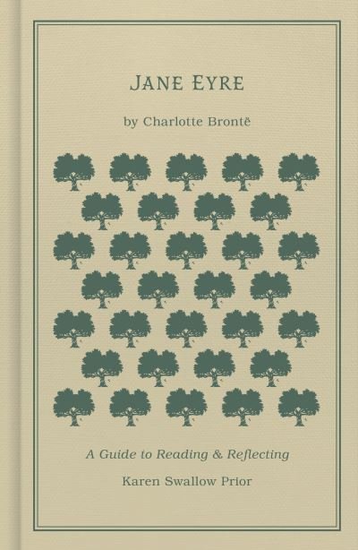 Cover for Charlotte Brontë · Jane Eyre A Guide to Reading and Reflecting (Gebundenes Buch) (2021)