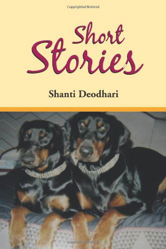 Cover for Shanti Deodhari · Short Stories (Paperback Book) (2011)