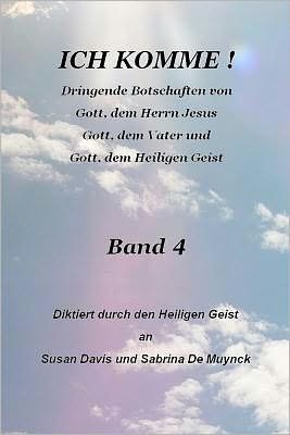 Cover for Susan Davis · Ich Komme, Band 4 (Pocketbok) (2011)