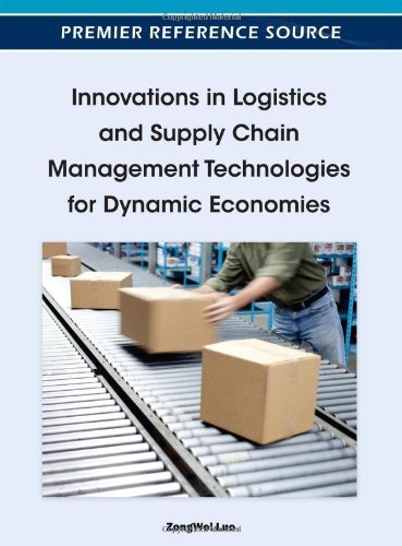Cover for Zongwei Luo · Innovations in Logistics and Supply Chain Management Technologies for Dynamic Economies (Hardcover Book) (2012)