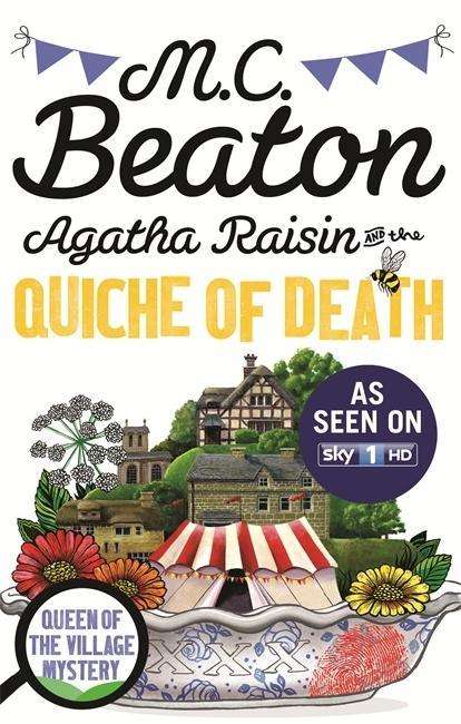 Agatha Raisin and the Quiche of Death - Agatha Raisin - M.C. Beaton - Livros - Little, Brown Book Group - 9781472120670 - 11 de dezembro de 2014