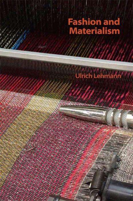 Cover for Ulrich Lehmann · Fashion and Materialism - Technicities (Paperback Book) (2019)