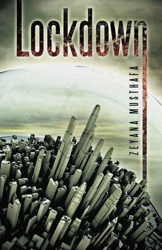 Cover for Zeyana Musthafa · Lockdown (Pocketbok) (2014)