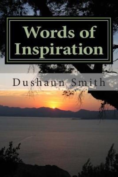 Cover for Dushaun C Smith · Words of Inspiration (Taschenbuch) (2013)