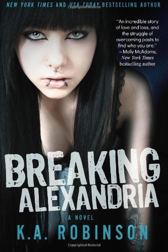 Cover for K.a. Robinson · Breaking Alexandria (Paperback Book) (2014)