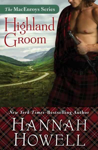 Cover for Hannah Howell · Highland Groom - The MacEnroys Series (Paperback Book) (2014)