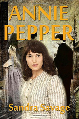 Cover for Sandra Savage · Annie Pepper (Pocketbok) (2014)