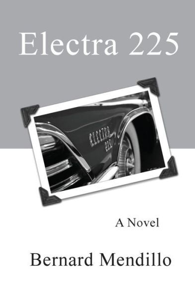 Cover for Bernard Mendillo · Electra 225 (Paperback Book) (2015)