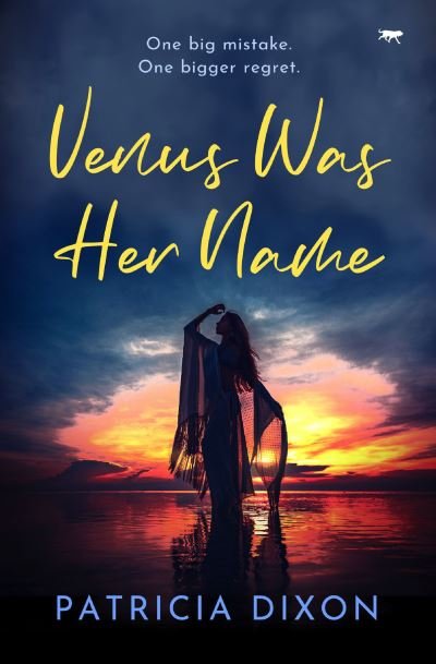 Cover for Patricia Dixon · Venus Was Her Name (Paperback Book) (2022)