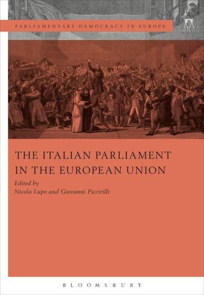 Cover for Lupo Nicola · The Italian Parliament in the European Union - Parliamentary Democracy in Europe (Paperback Bog) (2020)