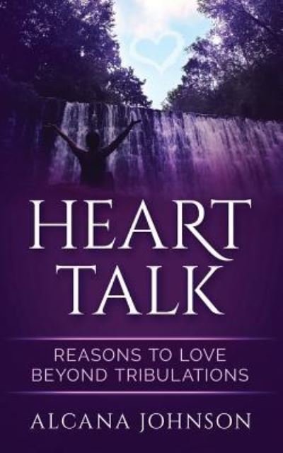 Cover for Alcana Johnson · Heart Talk (Paperback Book) (2017)