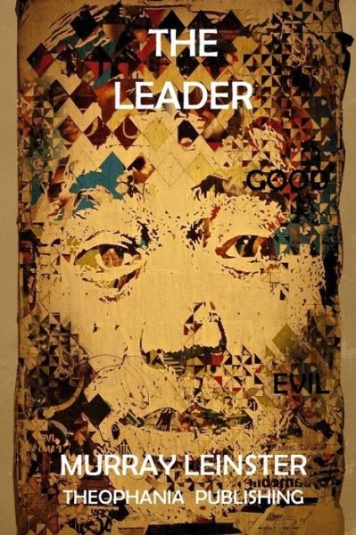 Cover for Murray Leinster · The Leader (Paperback Book) (2015)