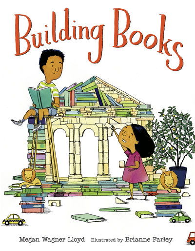 Cover for Megan Wagner Lloyd · Building Books (Gebundenes Buch) (2018)