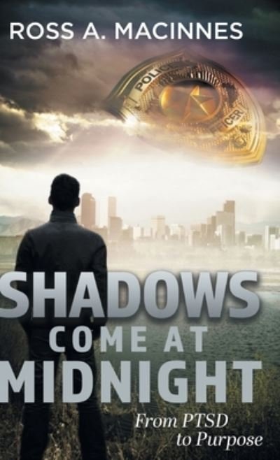 Cover for Ross a MacInnes · Shadows Come At Midnight (Gebundenes Buch) (2021)