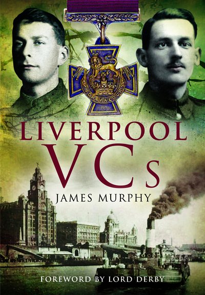 Cover for James Murphy · Liverpool VCs (Pocketbok) (2019)