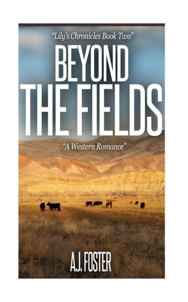 Cover for Aj Foster · Beyond The Fields (Paperback Bog) (2016)