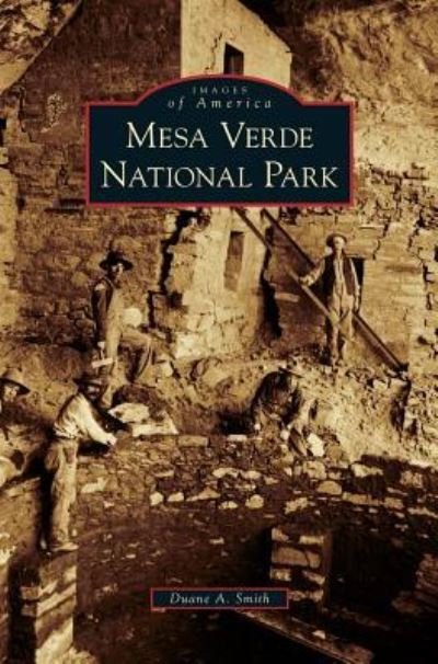 Cover for Duane A Smith · Mesa Verde National Park (Gebundenes Buch) (2009)