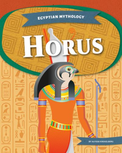 Cover for Abdo Publishing Company · Horus (Hardcover Book) (2022)