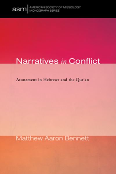 Cover for Matthew Aaron Bennett · Narratives in Conflict (Book) (2019)