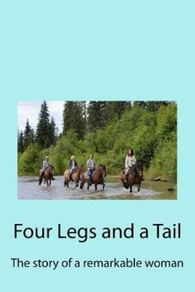 Cover for Les Raybould · Four Legs and a Tail (Paperback Book) (2016)