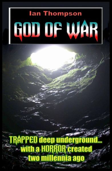 God Of War - Ian Thompson - Kirjat - Createspace Independent Publishing Platf - 9781535379670 - keskiviikko 10. elokuuta 2016