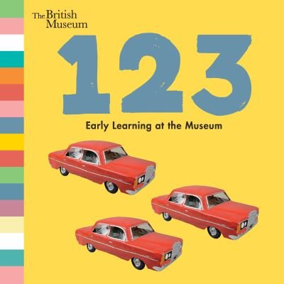 123 Early Learning at the Museum - Nosy Crow - Bøger - Nosy Crow - 9781536202670 - 31. december 2018
