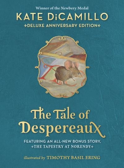 Tale of Despereaux - Kate DiCamillo - Boeken - Candlewick Press - 9781536228670 - 19 september 2023