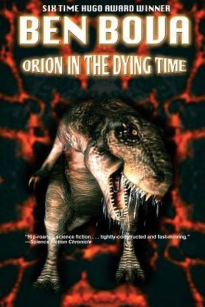 Cover for Ben Bova · Orion in the Dying Time (Pocketbok) (2016)