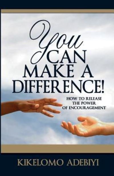 Cover for Kikelomo Adebiyi · You Can Make A Difference (Pocketbok) (2017)