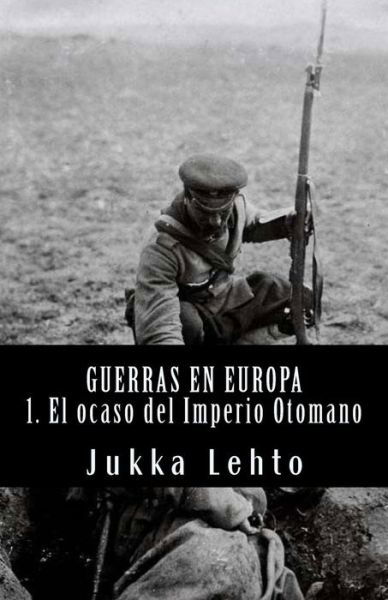 Cover for Jukka Lehto · Guerras En Europa. (Paperback Bog) (2017)