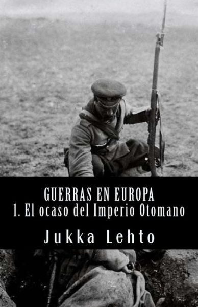 Cover for Jukka Lehto · Guerras En Europa. (Paperback Book) (2017)