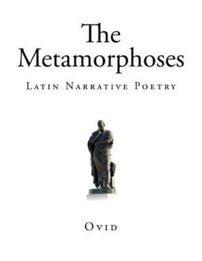 Cover for Ovid · The Metamorphoses (Paperback Book) (2017)