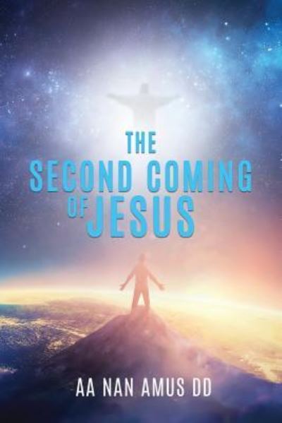 Cover for Anan Amus DD · The Second Coming of Jesus (Paperback Book) (2017)