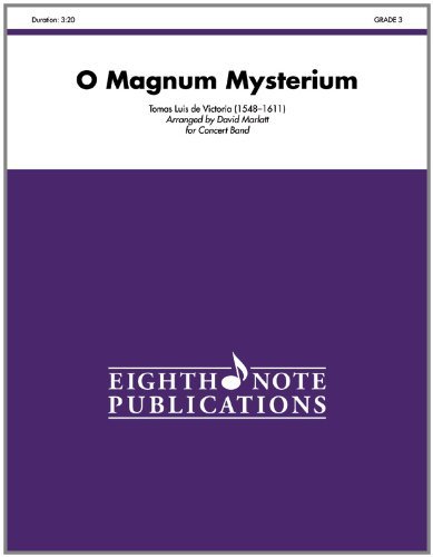 Cover for Alfred Publishing Staff · O Magnum Mysterium (Conductor Score &amp; Parts) (Eighth Note Publications) (Paperback Book) (2012)