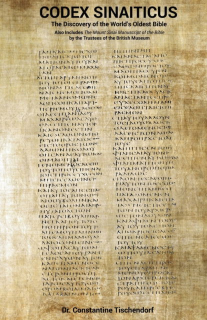 Codex Sinaiticus - Constantine Tischendorf - Books - Book Tree - 9781585093670 - October 30, 2016