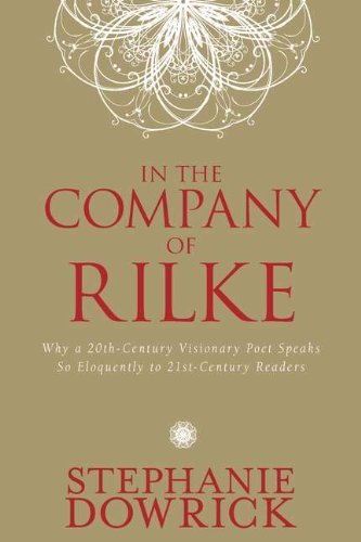 Cover for Stephanie Dowrick · In the Company of Rilke: Why a 20th-century Visionary Poet Speaks So Eloquently to 21st-century Readers (Tarcher Master Mind Editions) (Paperback Book) (2011)