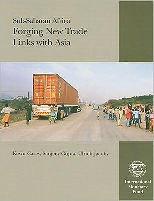 Cover for Kevin Carey · Sub-Saharan Africa: Forging New Trade Links with Asia (Pocketbok) (2007)