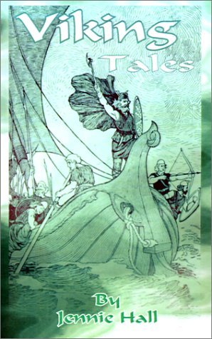 Viking Tales - Jennie Hall - Books - International Law & Taxation - 9781589631670 - April 1, 2001