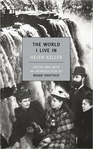 Cover for Helen Keller · The World I Live In (Taschenbuch) [Main edition] (2004)
