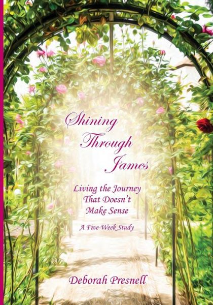 Cover for Deborah Presnell · Shining Through James (Paperback Book) (2020)